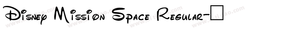 Disney Mission Space Regular字体转换